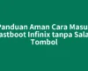 Panduan Aman Cara Masuk Fastboot Infinix tanpa Salah Tombol