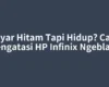 Layar Hitam Tapi Hidup? Cara Mengatasi HP Infinix Ngeblank