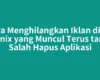 Cara Menghilangkan Iklan di Hp Infinix yang Muncul Terus tanpa Salah Hapus Aplikasi