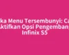 Buka Menu Tersembunyi: Cara Aktifkan Opsi Pengembang Infinix S5