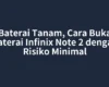 Baterai Tanam, Cara Buka Baterai Infinix Note 2 dengan Risiko Minimal