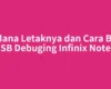 Di Mana Letaknya dan Cara Buka USB Debuging Infinix Note 2