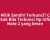 HP Milik Sendiri Terkunci? Cara Bukak Bila Terkunci Hp Infinix Note 2 yang Aman