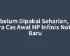 Sebelum Dipakai Seharian, Ini Cara Cas Awal HP Infinix Note 4 Baru